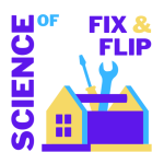 Science of Fix and Flip